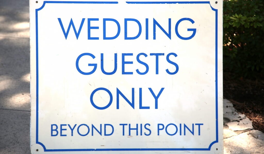 Wedding Guest Only Sign